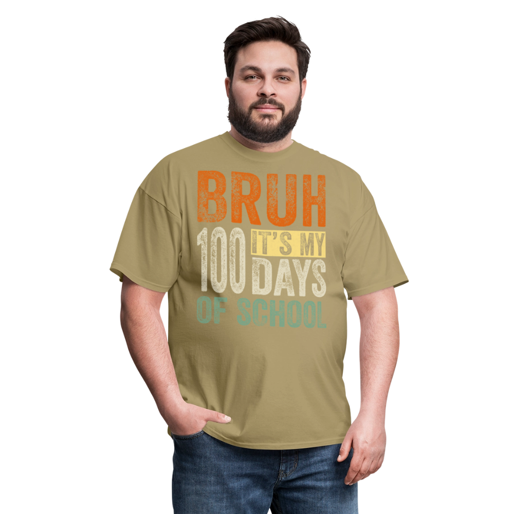 Bruh Its My 100 Days Of School - khaki