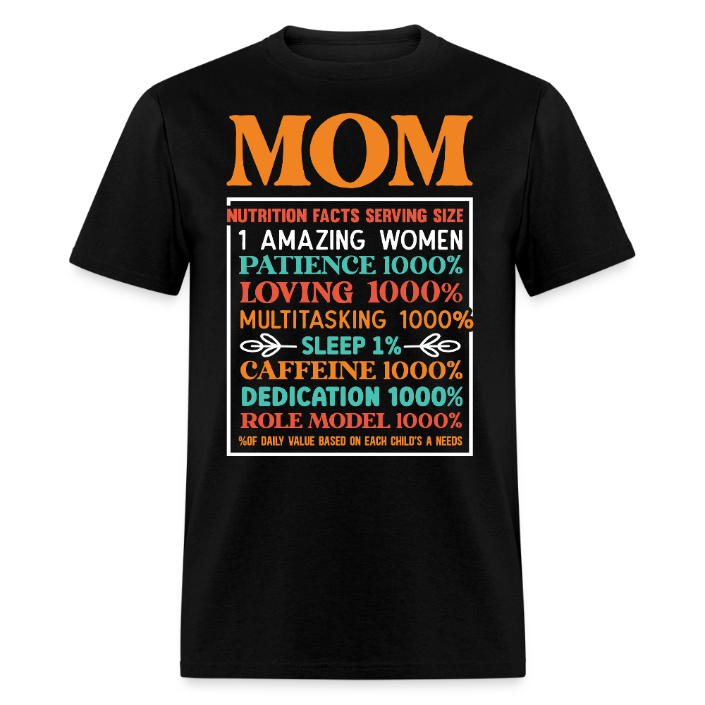 Mom Nutrition Facts Tee Funny Mother's Day Gift T-shirt - black