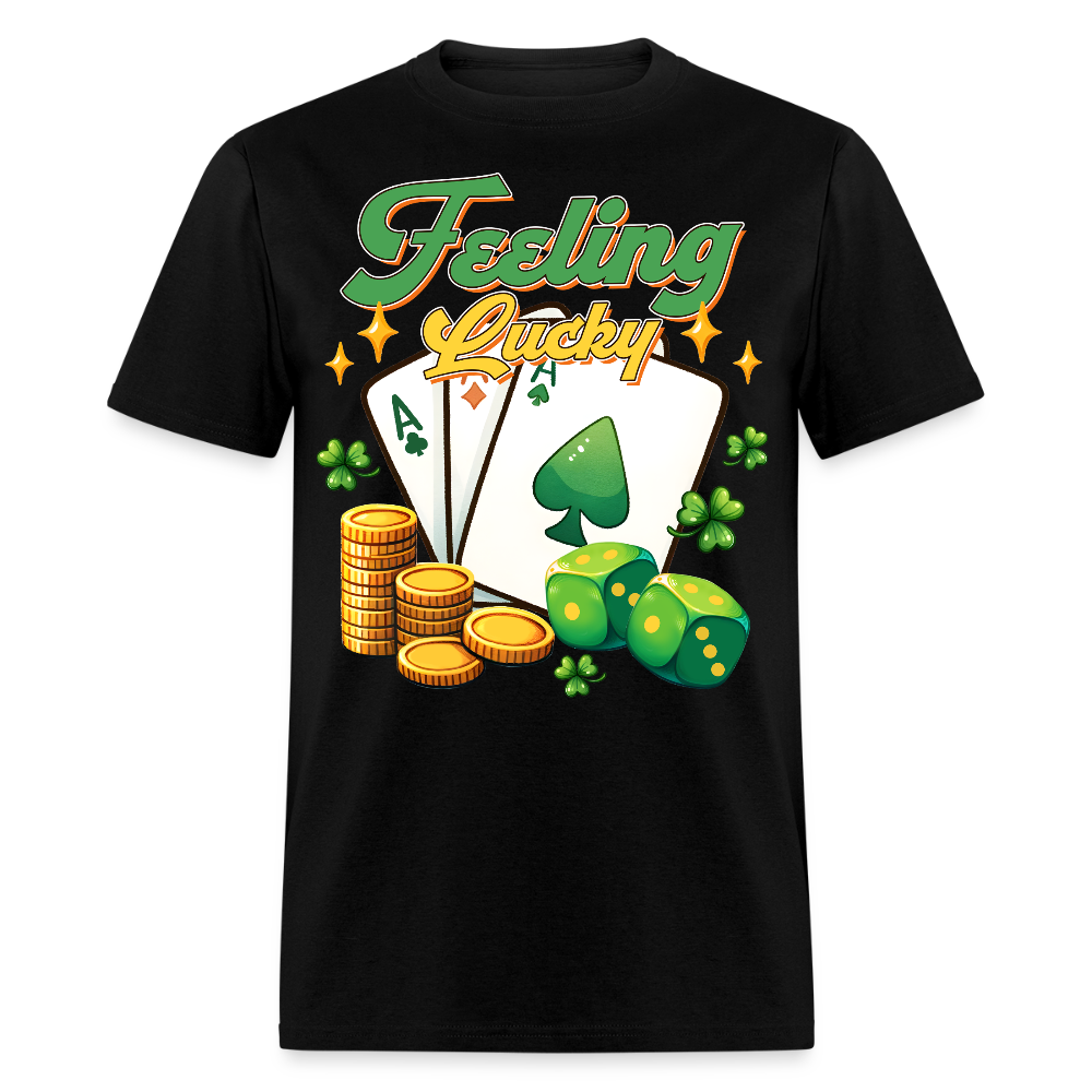 Feeling Lucky Poker Design Gamblers T-shirt - black