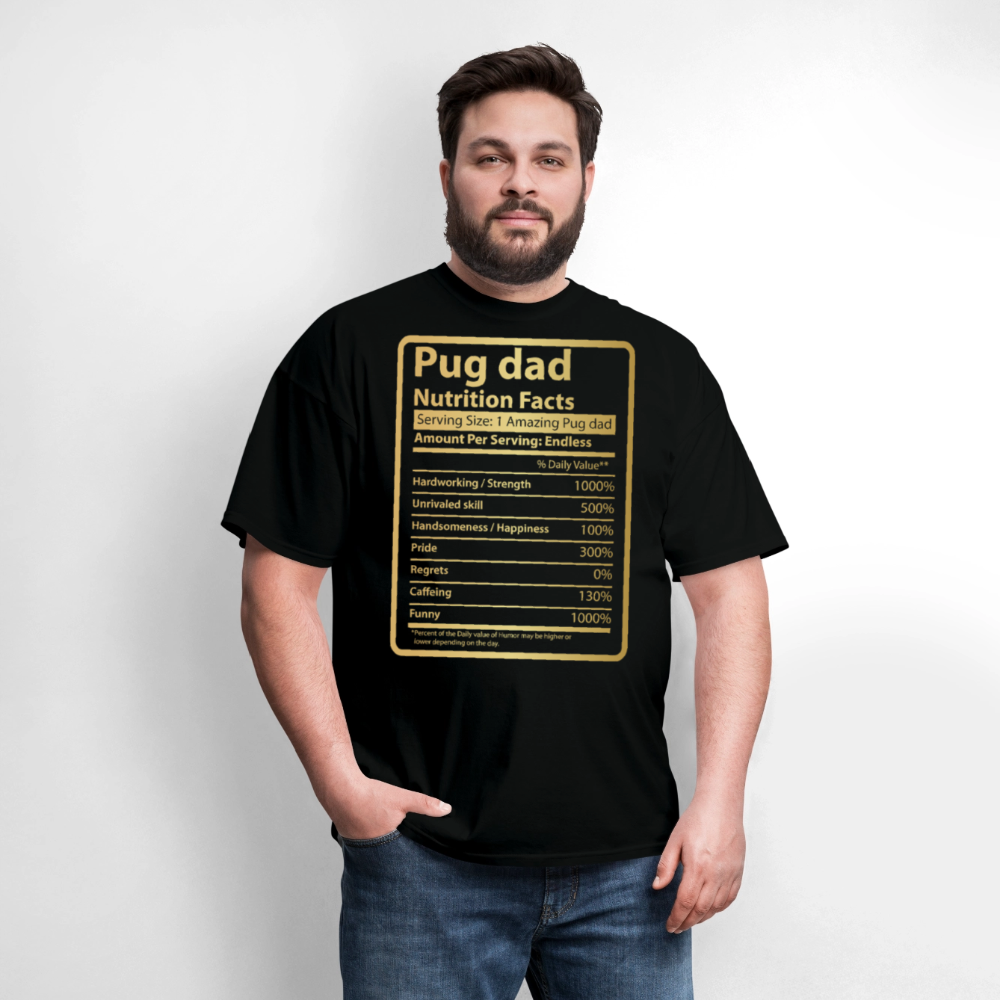 Funny Pug Dad Nutrition Facts Pug Lover T-shirt - black