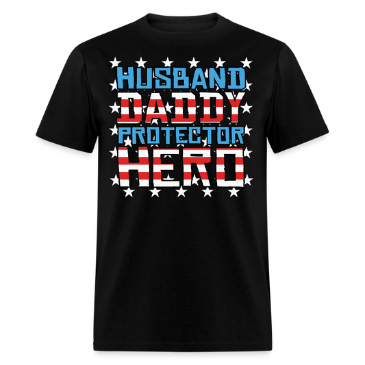 Husband Protector Hero Gift Father’s Day T-shirt - black