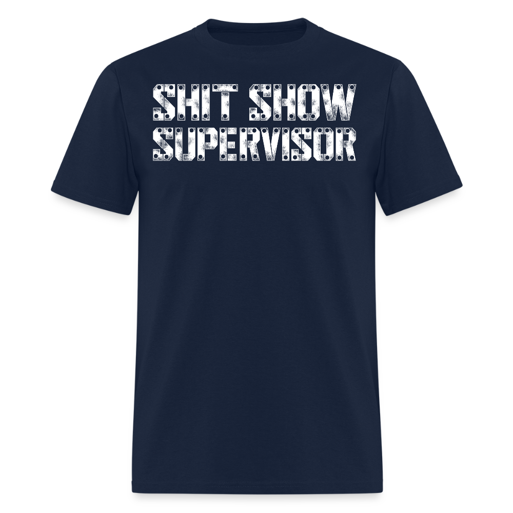 Shit Show Supervisor Office Humor Graphic T-Shirt - navy