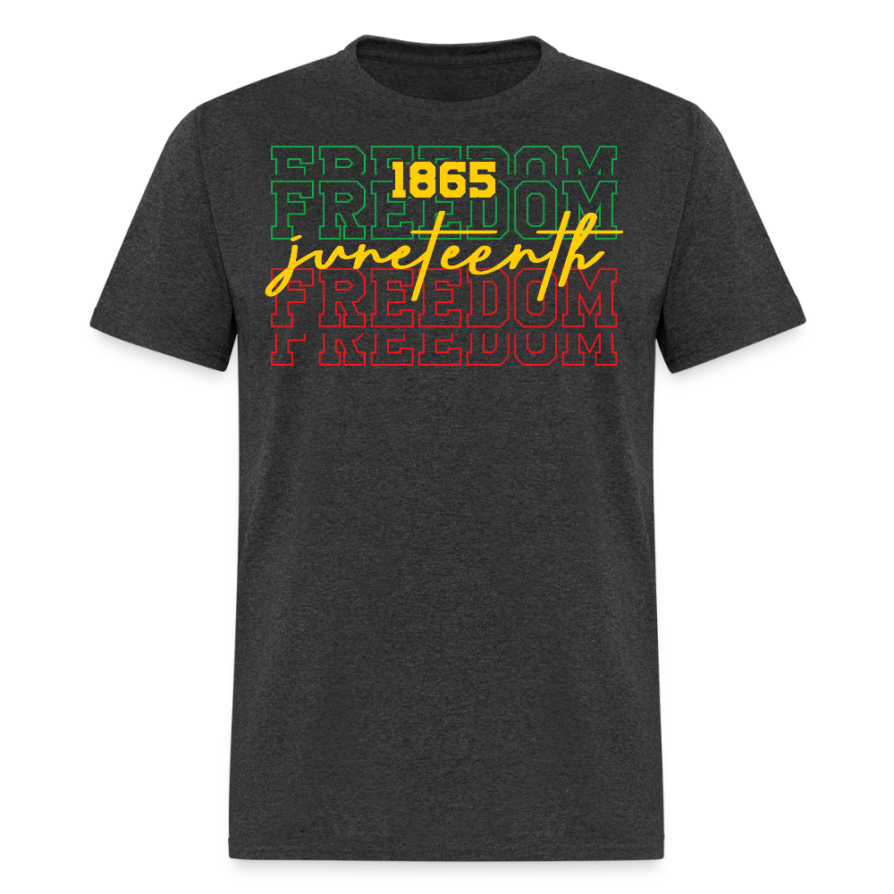 Juneteenth 1865 Celebrating Black Freedom T-shirt - heather black