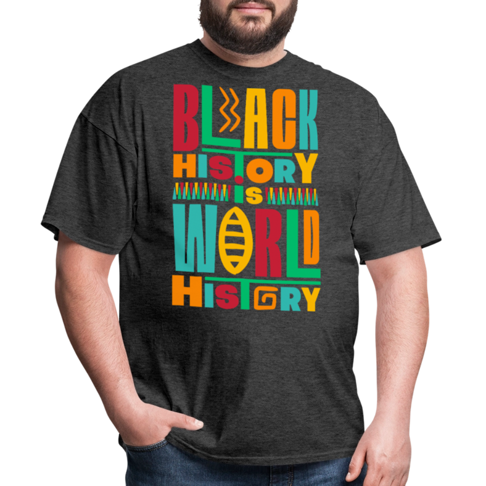 Black History Is World History Shirt Black Empowerment T-shirt - heather black