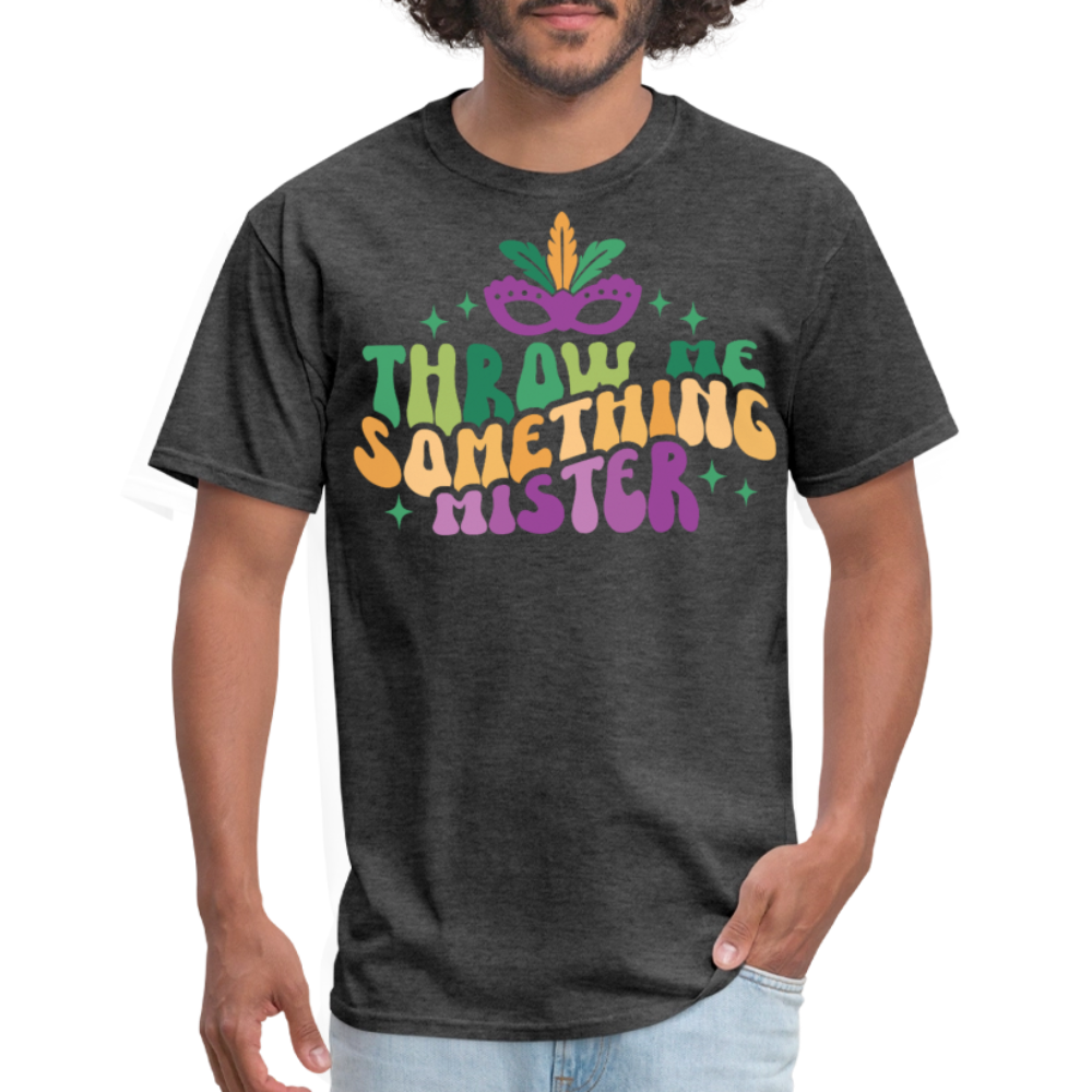 Funny Mardi Gras Graphic Tee Throw Me Something Mister T-shirt - heather black