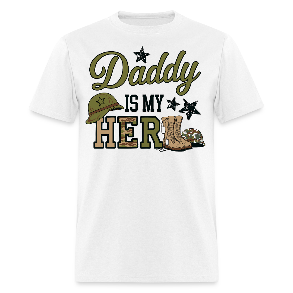 Daddy Is My Hero Army Dad T-shirt - white