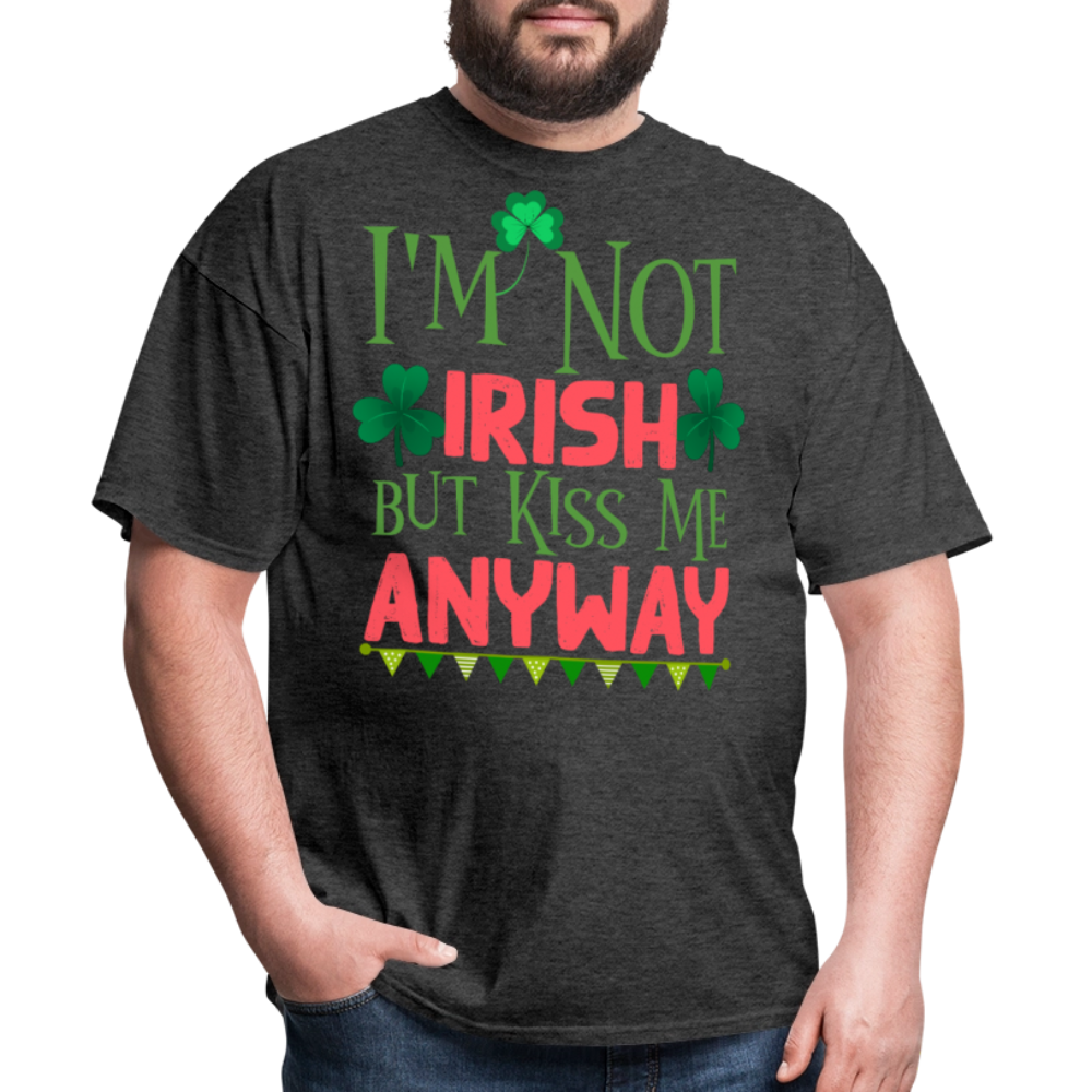 Kiss Me I’m Not Irish St Patrick’s Day T-shirt - heather black