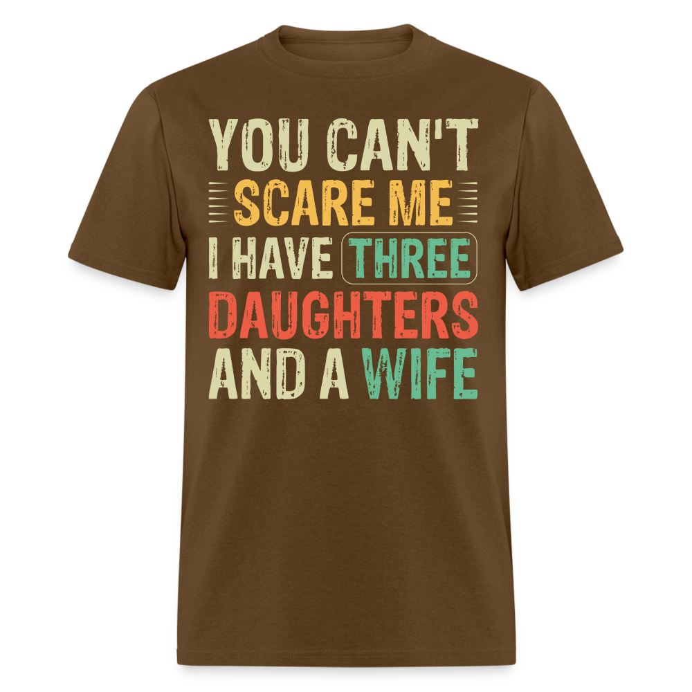 Best Gift For A Father Of Three Daughters And A Wife Unisex T-shirt - brown