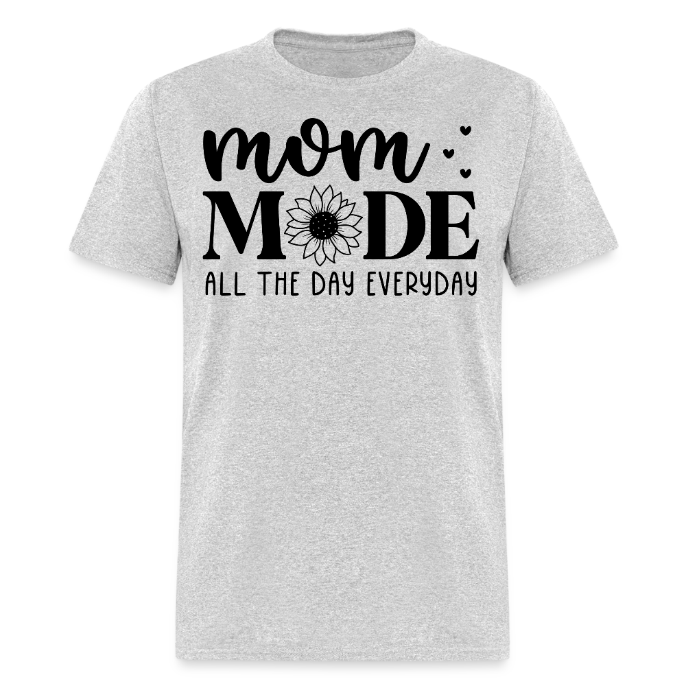 Mom Mode All The Day Everyday Tee Sunflower Mom Life T-shirt - heather gray