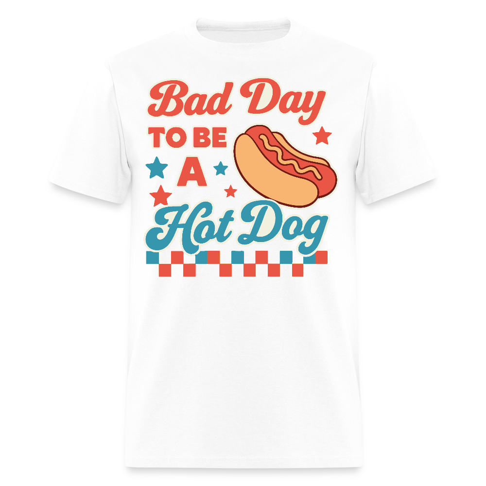 Bad Day To Be A Hot Dog BBQ Party T-Shirt - white