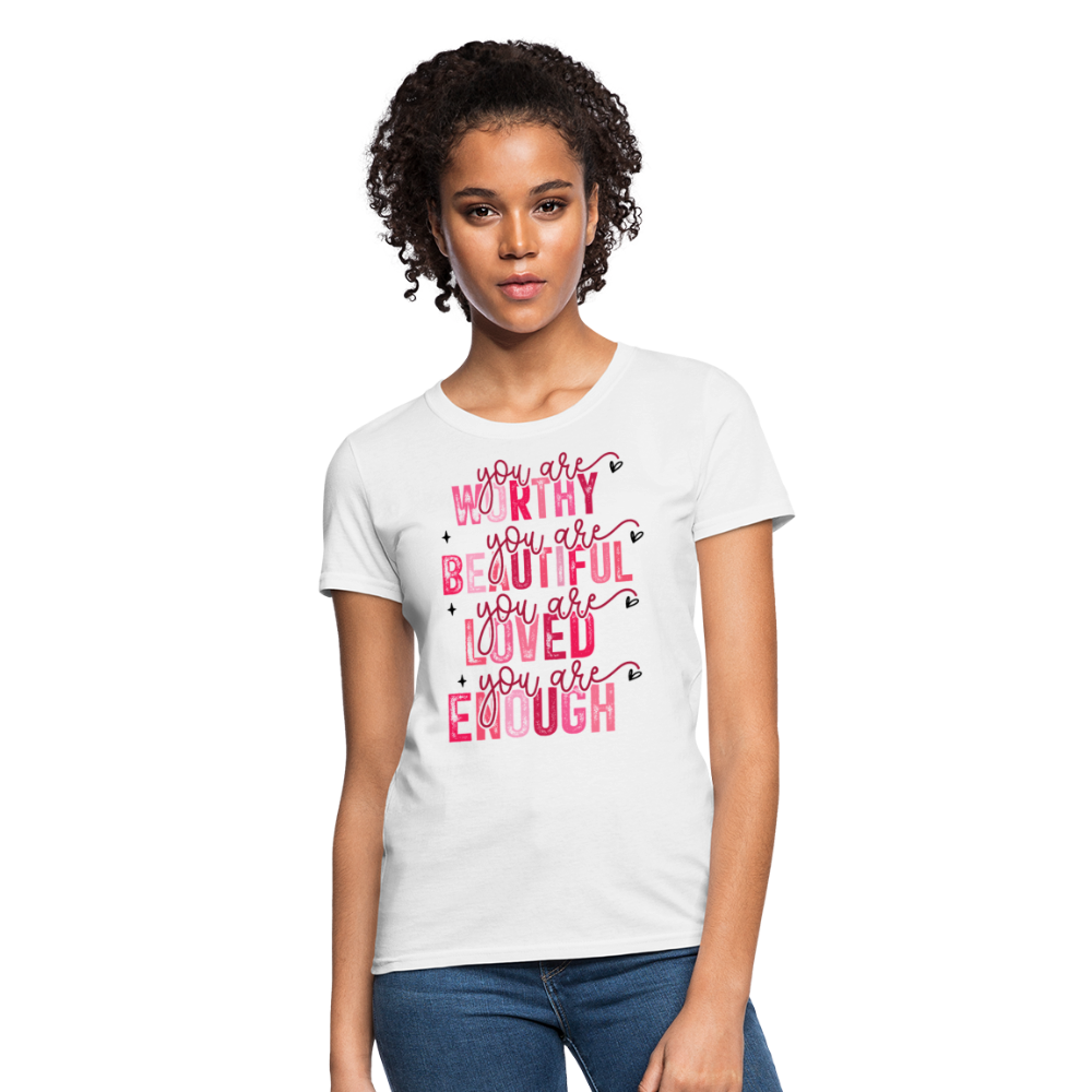 You Are Worthy Beautiful Loved Enough Valentines Day - white