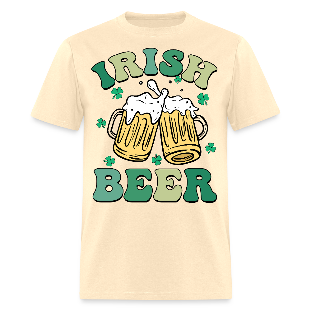 Funny Irish Beer Tee For St Patrick’s Day T-shirt - natural