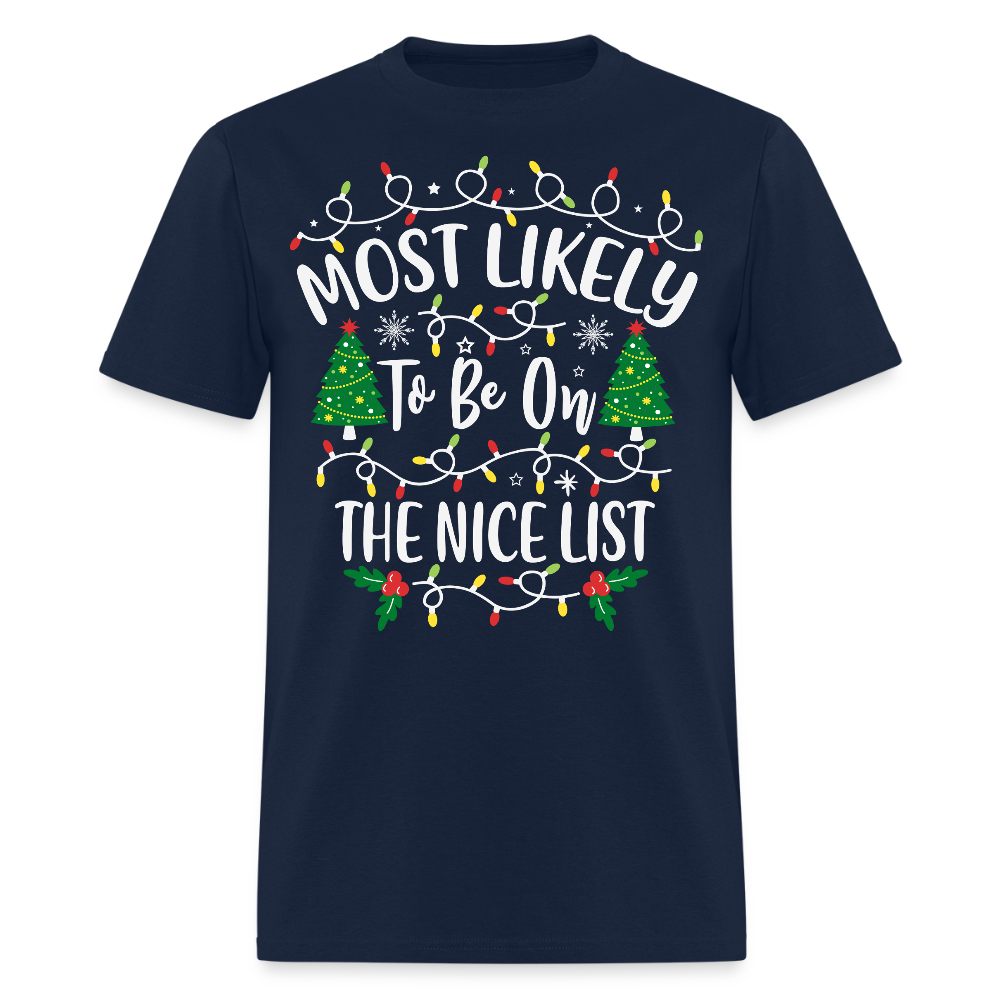 Most Likely To Be On The Nice List Christmas T-Shirt - navy