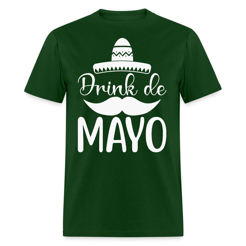 Drink De Mayo Party Shirt Cinco de Mayo Drinking T-shirt - forest green