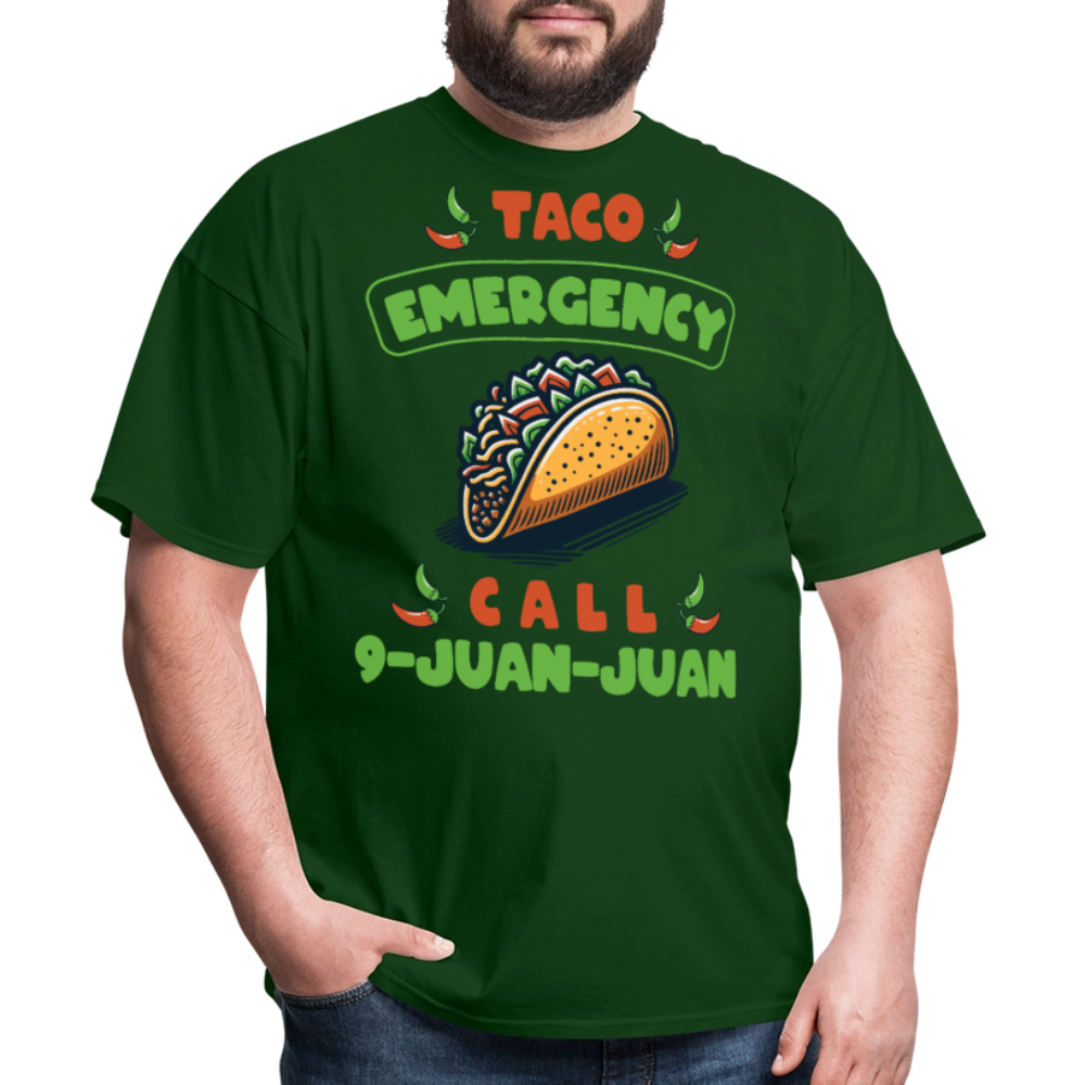 Taco emergency Call 9-juan-juan Tee Mexican Food Lover T-shirt - forest green