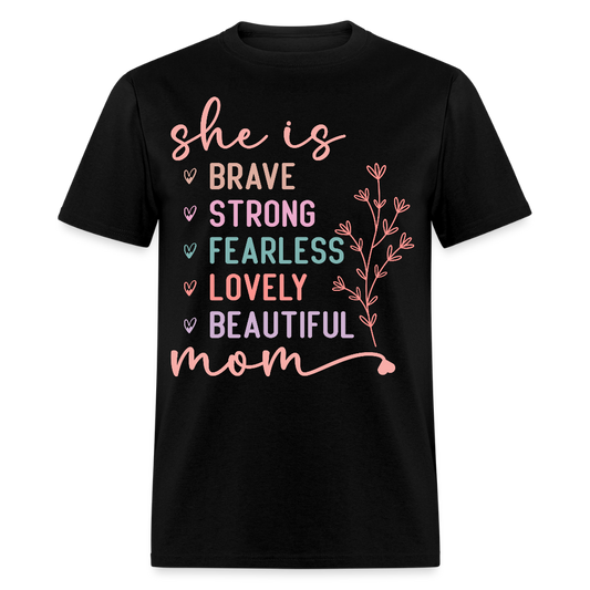 Brave Strong Fearless Mom T-shirt - black