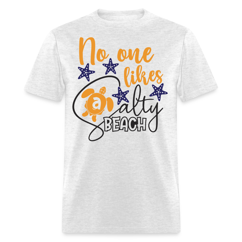 No One Likes A Salty Beach Summer Vacation T-shirt - light heather gray