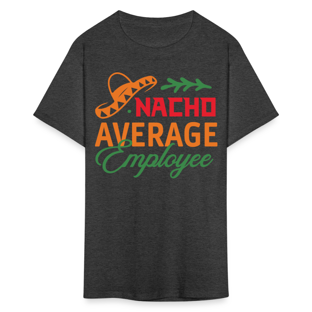 Nacho Average Employee Cinco de Mayo Work T-shirt - heather black