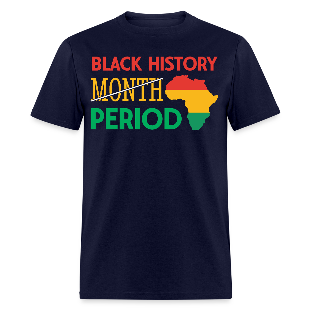 Black History Period Shirt African American Heritage T-Shirt - navy