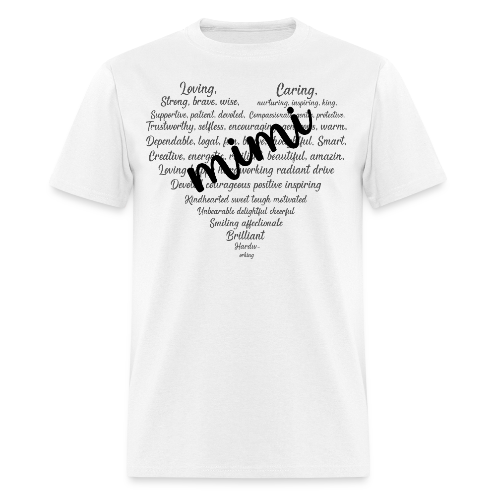 thoughtful Mother’s Day Tee For Mimi T-shirt - white