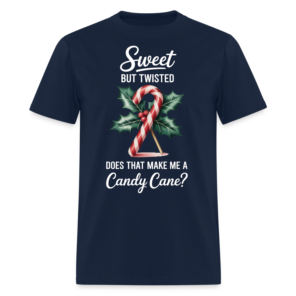 Sweet But Twisted Does That Make Me A Candy Cane T-Shirt - navy