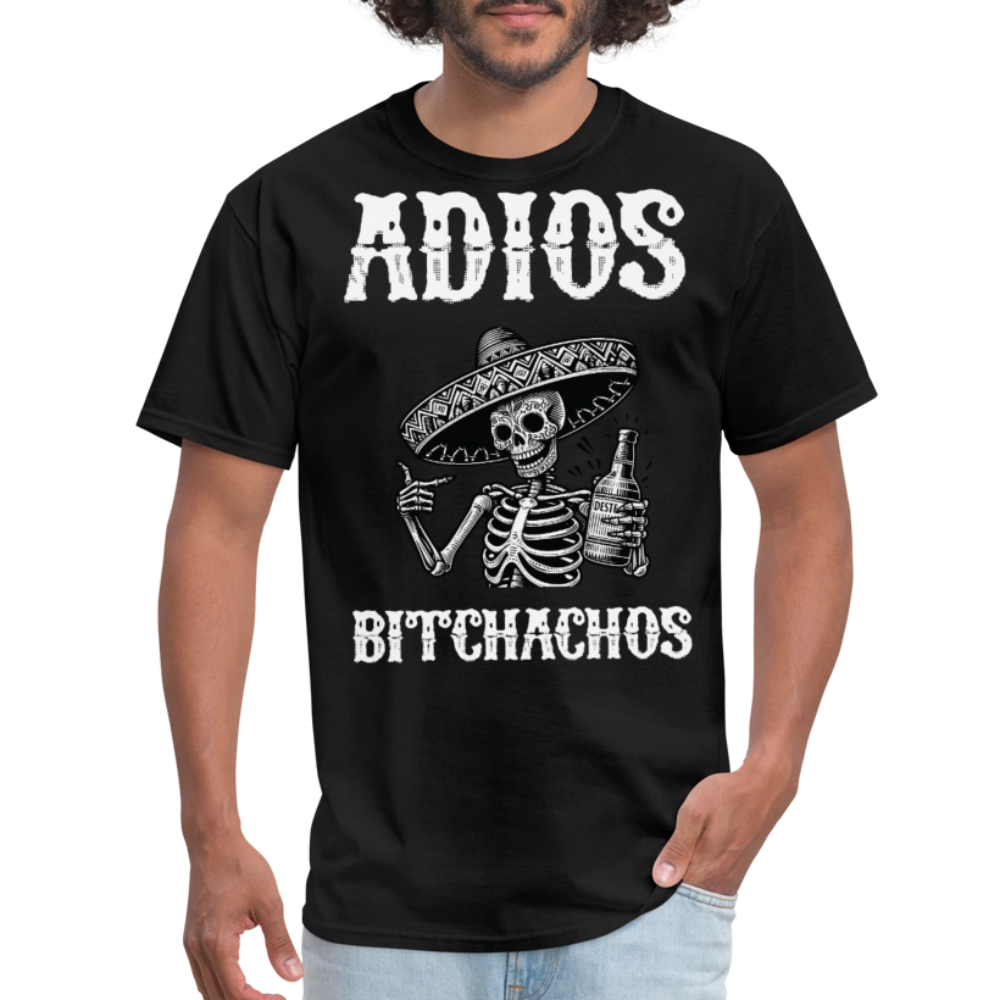 Funny Mexican Skeleton Drinking Tee Adios Bitchachos Fiesta T-shirt - black