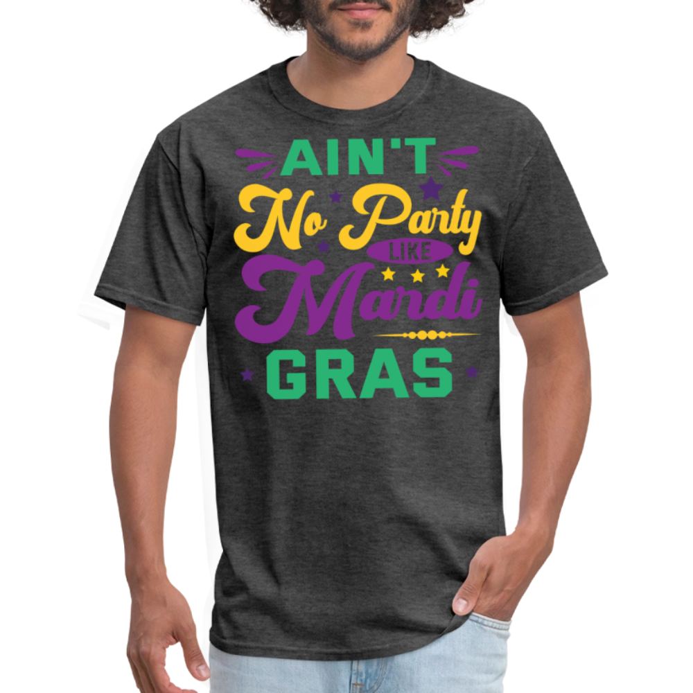 Funny Festival Ain't No Party Like Mardi Gras T-Shirt - heather black