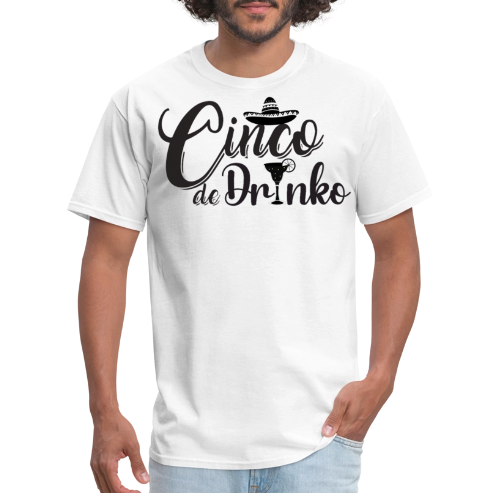 Funny Cinco De Mayo Drinking Tee Mexican Fiesta Party T-shirt - white