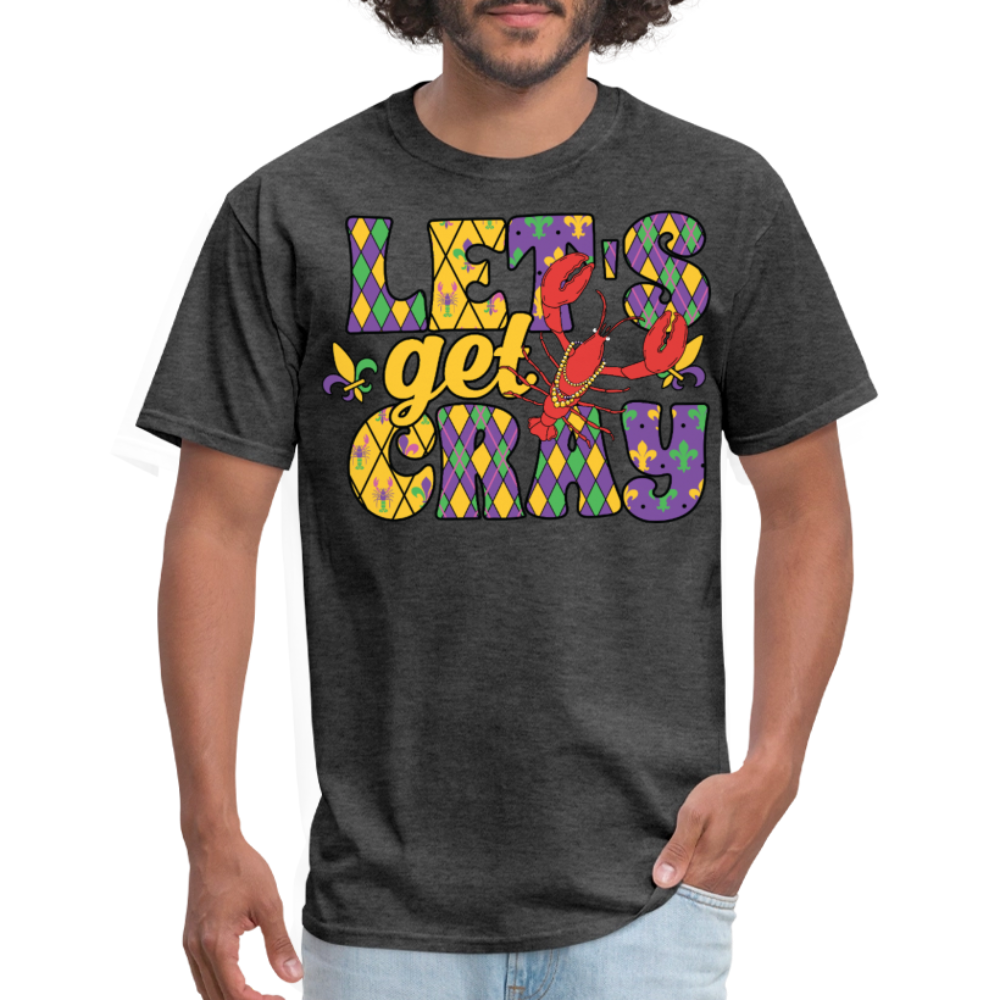 Let’s Get Cray Mardi Gras Crawfish Party T-Shirt - heather black