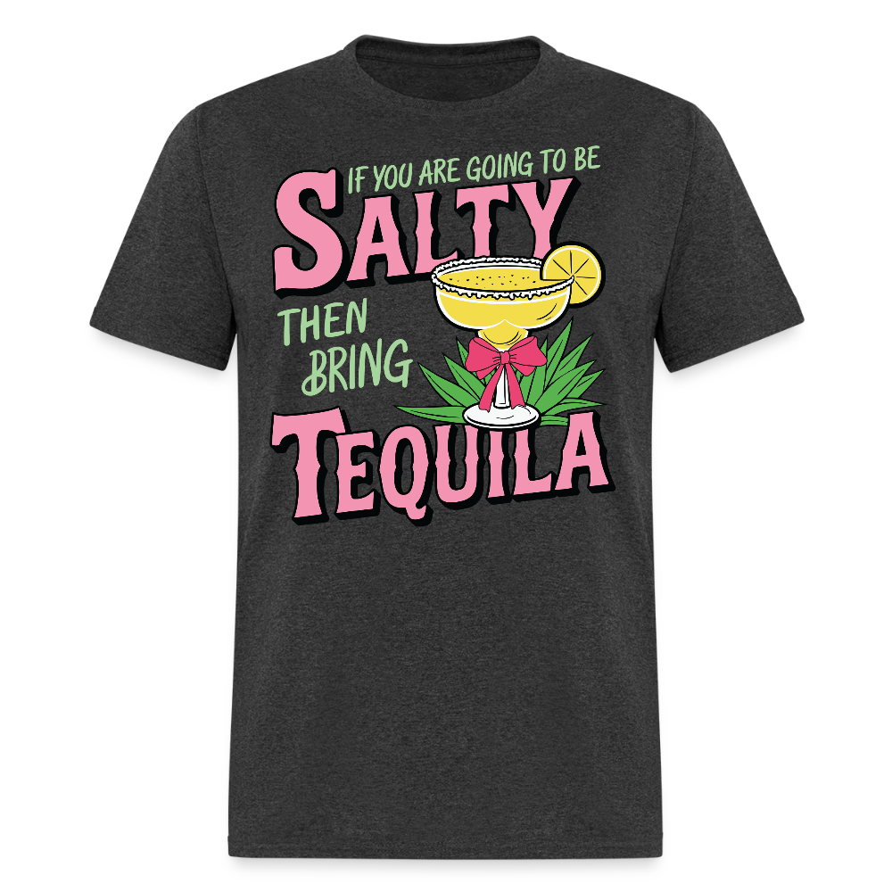 Salty And Tequila Lover Drinking T-shirt - heather black