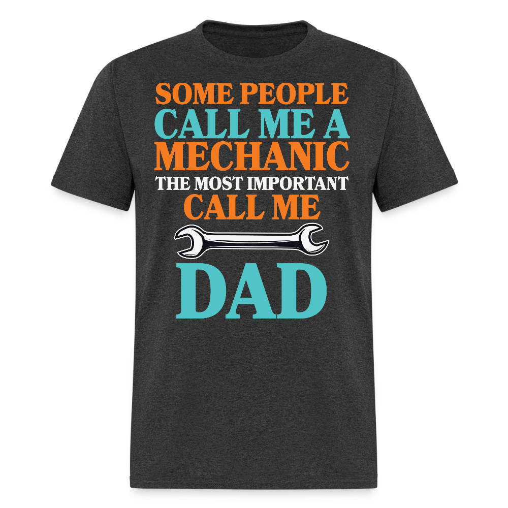 Sentimental Gifts For Mechanic Fathers Day T-shirt - heather black