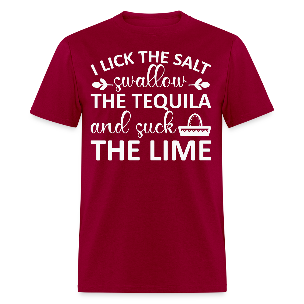 Swallow Tequila Suck Lime Funny Tee Salt Tequila Lime Drinking T-shirt - dark red