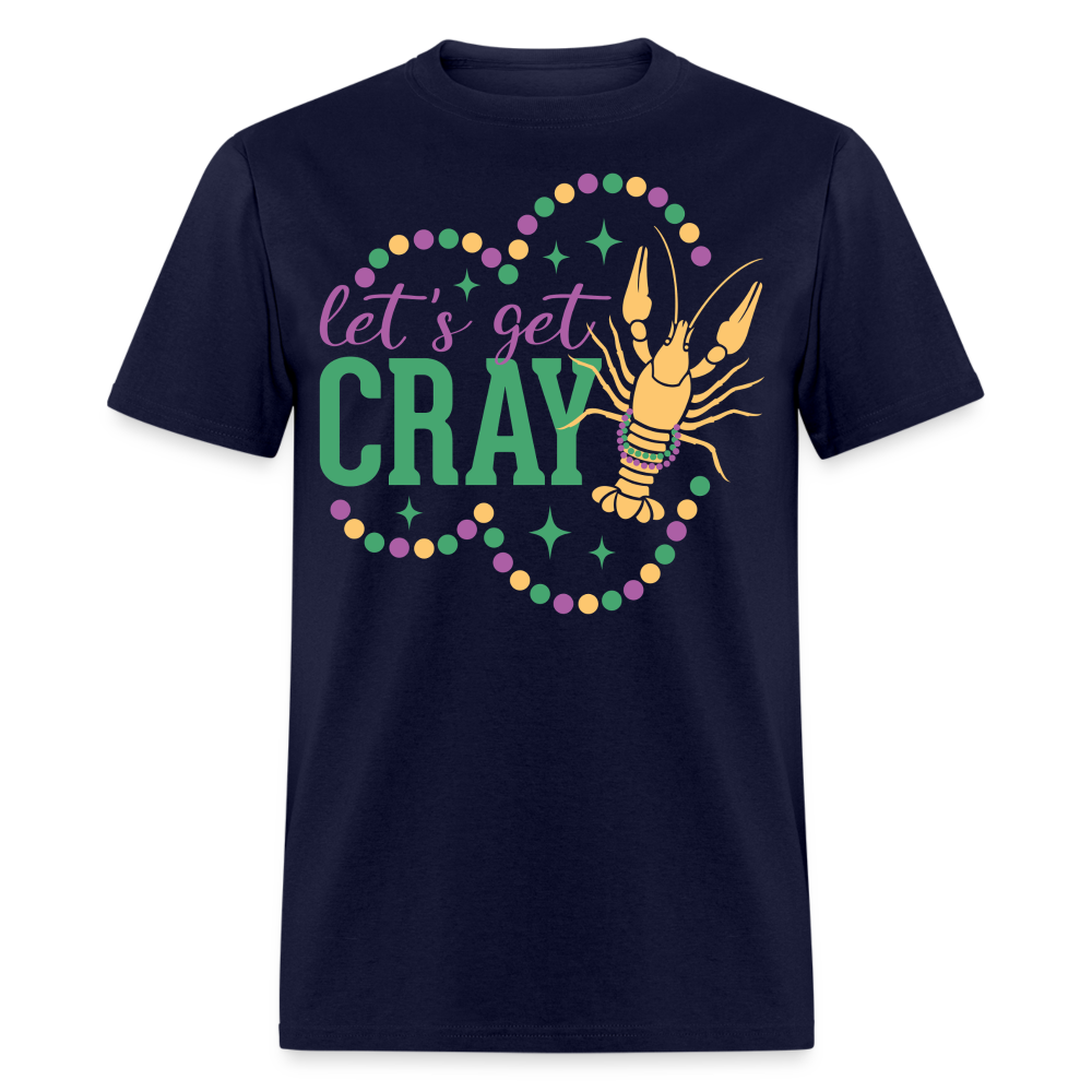 Let’s Get Gray Crawfish Graphic Tee Funny Mardi Gras T-shirt - navy