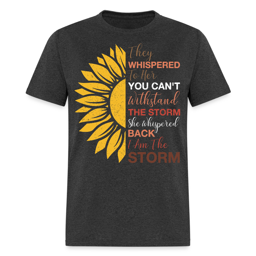 I Am the Storm with Sunflower Design Tee Women's Strength Unisex T-Shirt - heather black