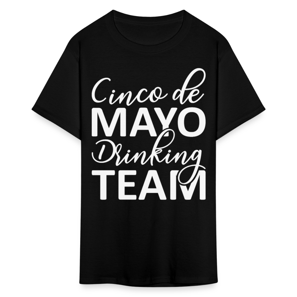 Funny Mexican Celebration Cinco de Mayo Drinking Team T-shirt - black