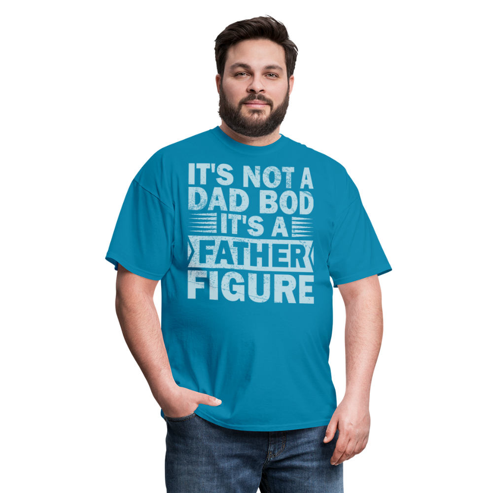 Funny Dad Bod T-shirt For Men Father Figure Shirt - turquoise