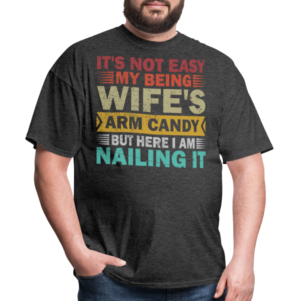 Wife’s Arm Candy Shirt Husband Humor Unisex T-Shirt - heather black