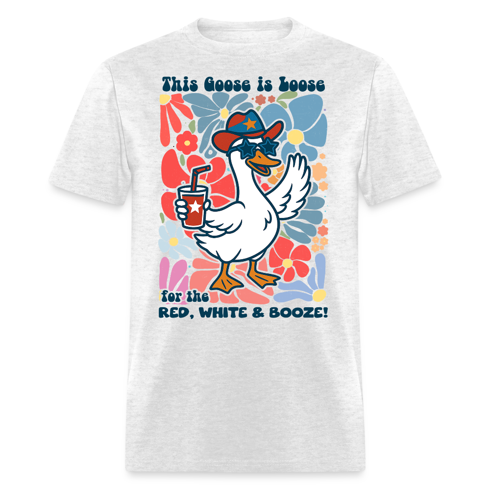 This Goose Is Loose Red White And Booze Party T-Shirt - light heather gray