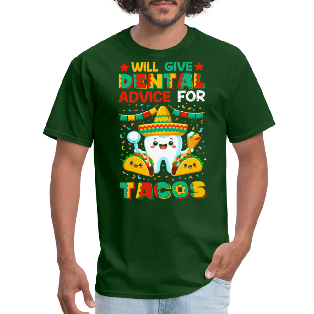 Funny Dentist Tee For Taco Lovers Dentist Humor T-shirt - forest green