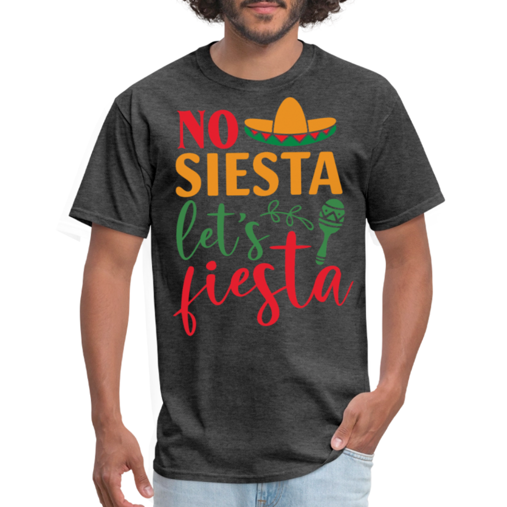 Funny Cinco de Mayo Party Tee No Siesta Let's Fiesta T-shirt - heather black