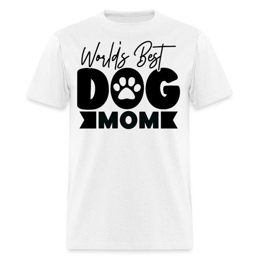 World’s Best Dog Mom Cute Pet Lover T-shirt - white