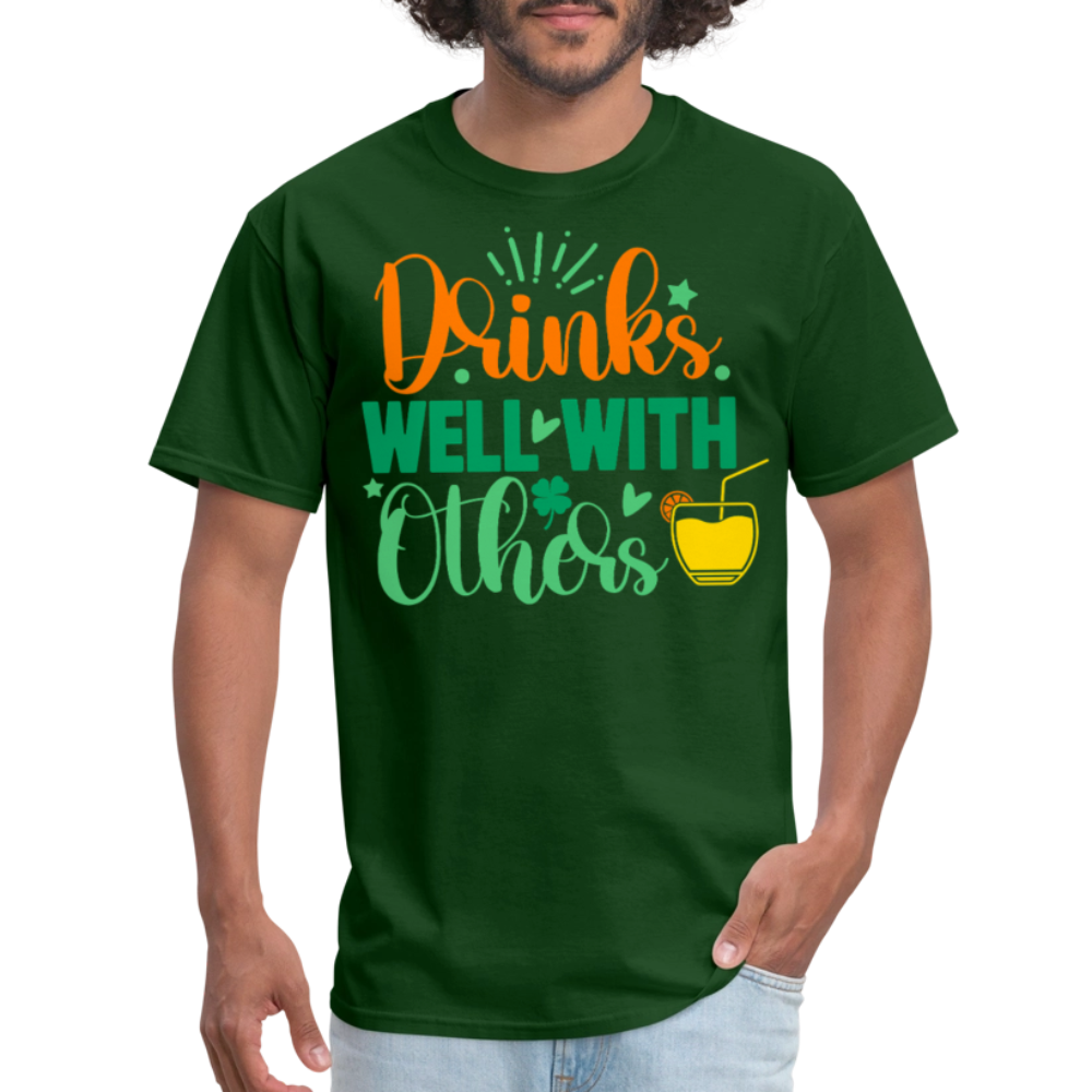 Party-Ready Tee – Drinks Well with Others Funny Shirt - forest green