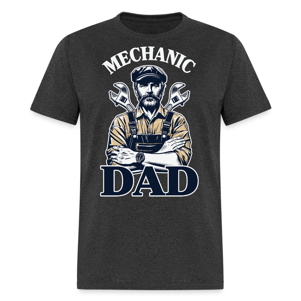 Gifts For Dads Who Are Mechanics T-shirt - heather black