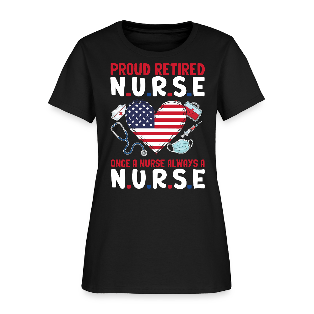 Proud Retired Nurse T-Shirt For Women - black