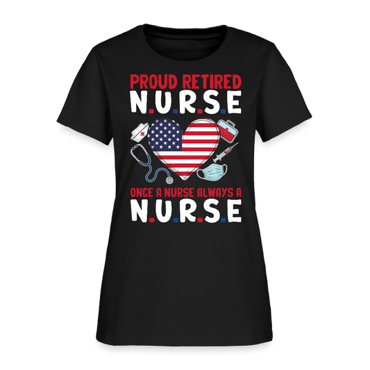 Proud Retired Nurse T-Shirt For Women - black