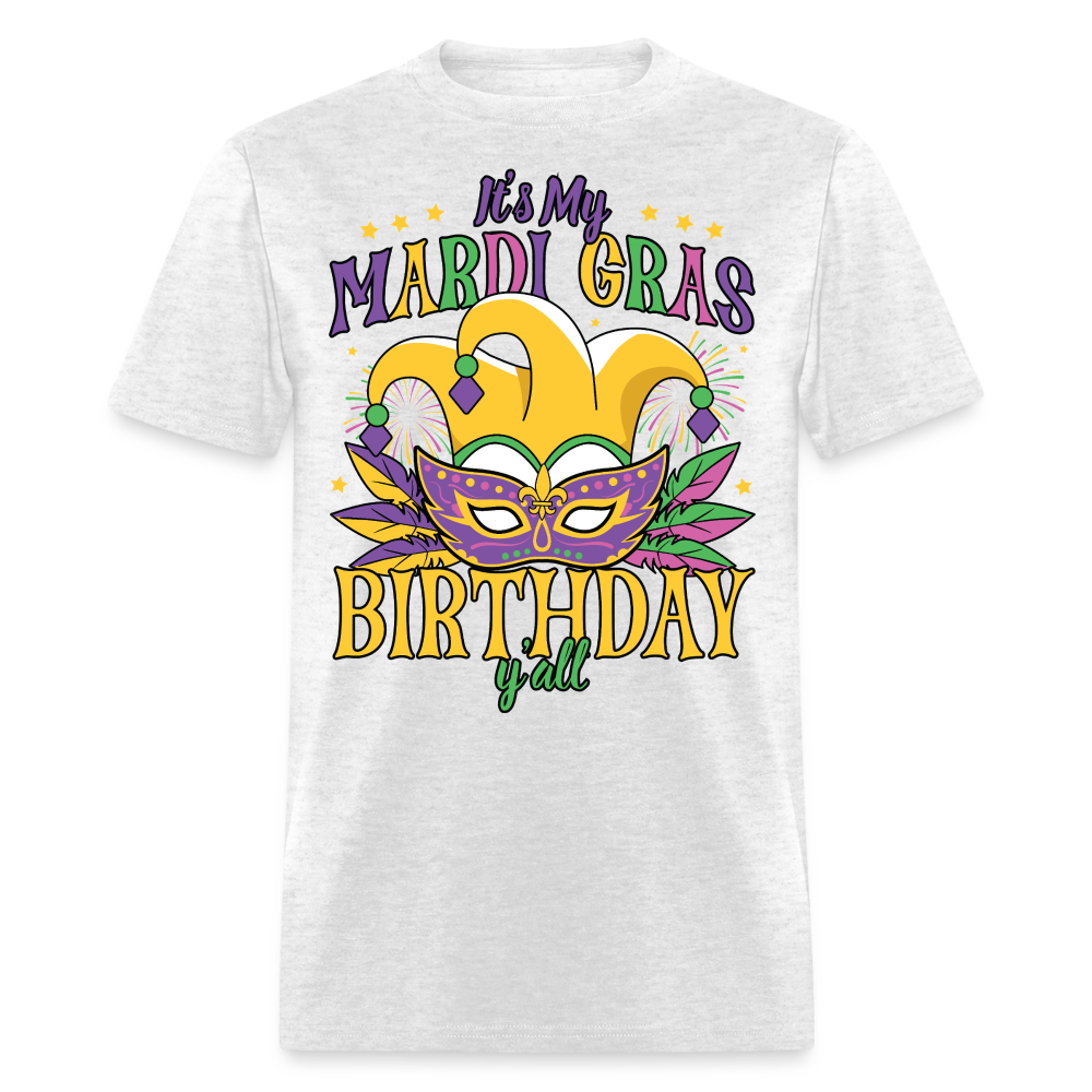 Funny Mardi Gras Birthday Party Outfit Mardi Gras Birthday Y'all T-shirt - light heather gray