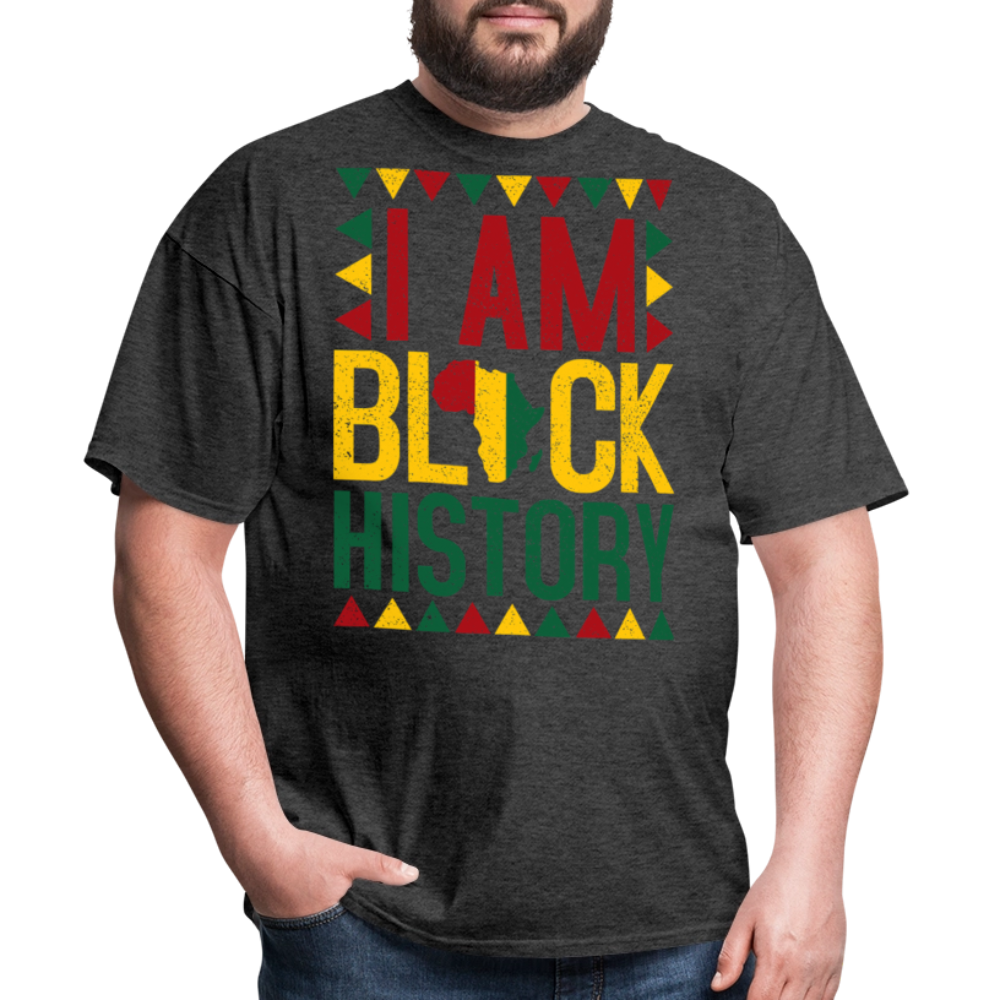 I Am Black History Shirt Cultural Heritage Unisex T-Shirt - heather black