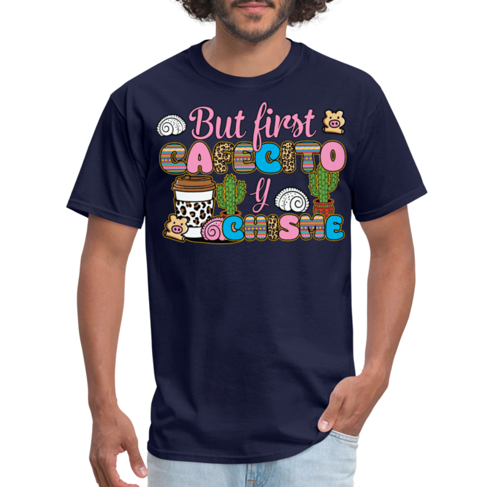 Funny Cafecito Y Chisme Tee Latina Coffee Lover T-shirt - navy