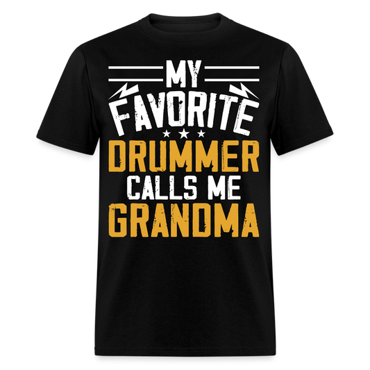My Favorite Drummer Calls Me Grandma T-Shirt - black