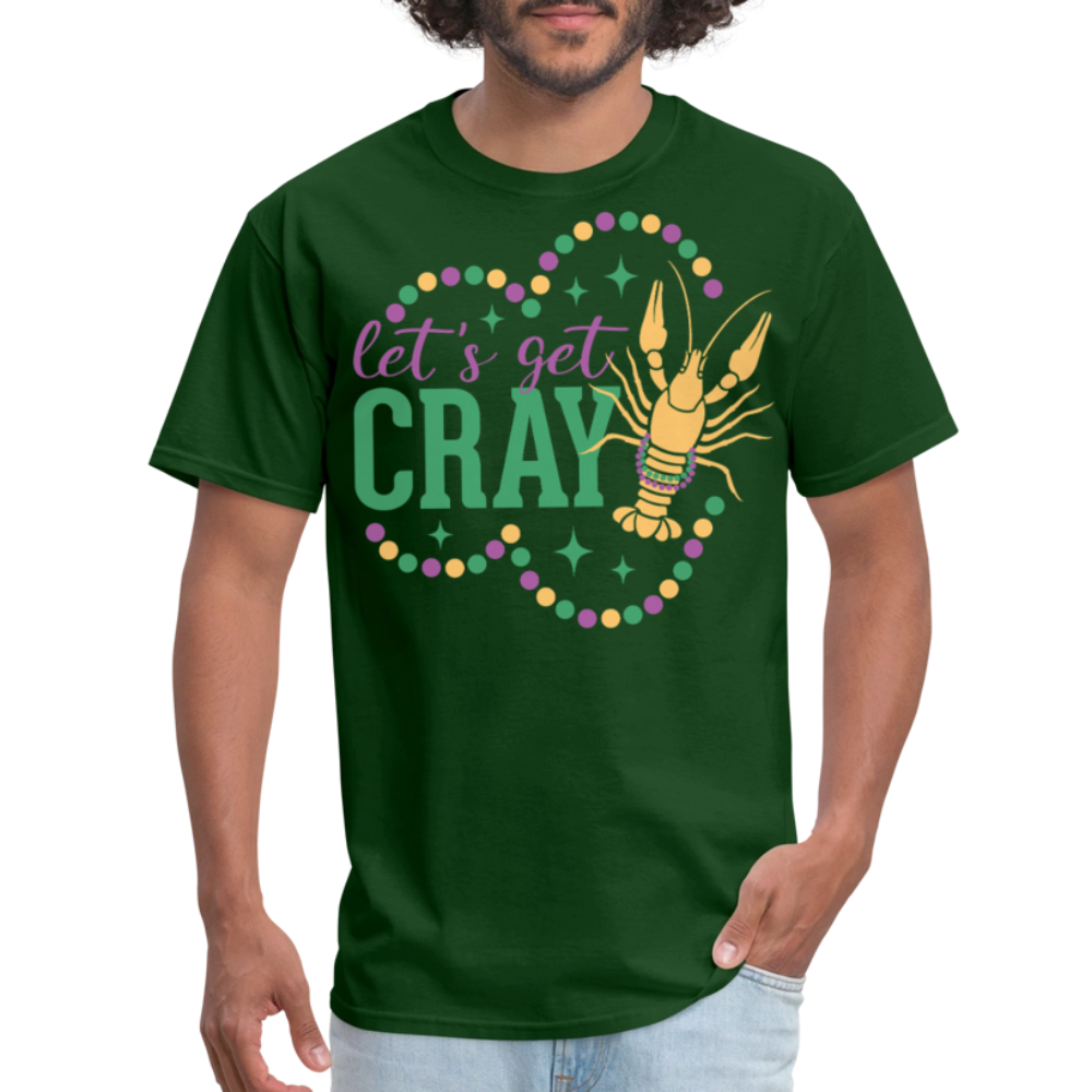 Let’s Get Gray Crawfish Graphic Tee Funny Mardi Gras T-shirt - forest green